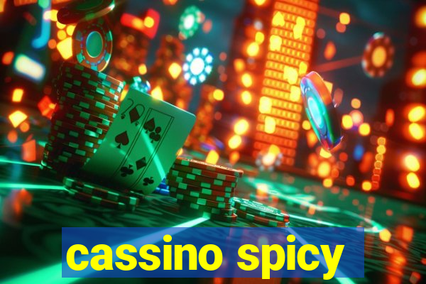 cassino spicy